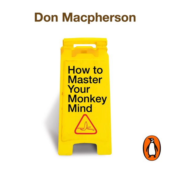 How to Master Your Monkey Mind - cover