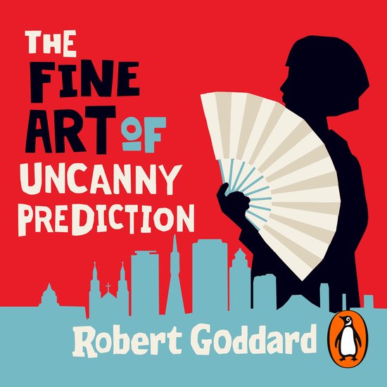 The Fine Art of Uncanny Prediction - cover