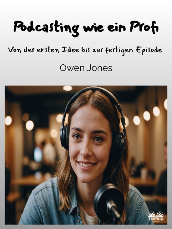 Podcasting Wie Ein Profi - cover