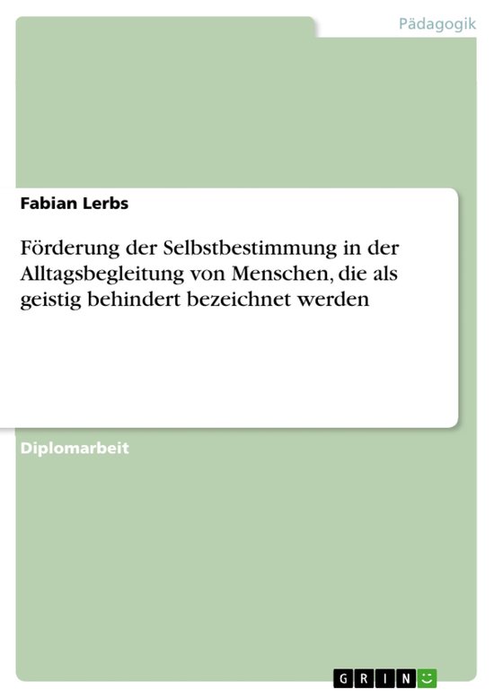 Förderung der Selbstbestimmung in der Alltagsbegleitung von ... - cover