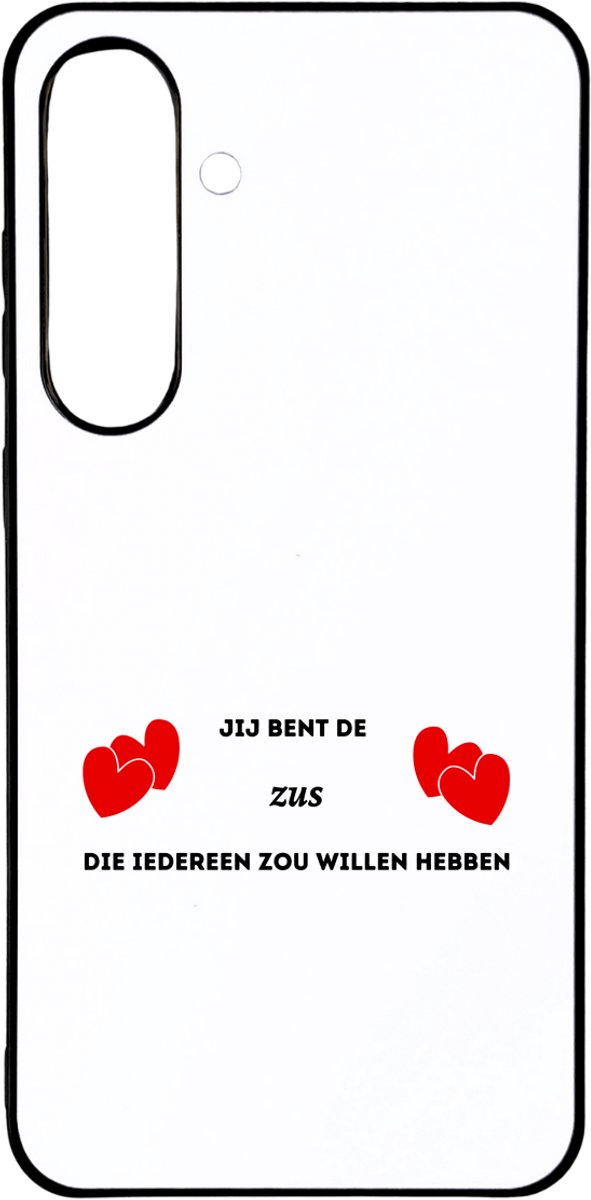 Hacebo® - jij bent de zus die iedereen zou willen hebben telefoonhoesje - Zus - geweldige zus - telefoonhoesjes - liefste zus - verjaardag - cadeau - kado - bedankje - geschenk - hoesje geschikt voor Samsung Galaxy S25 Plus