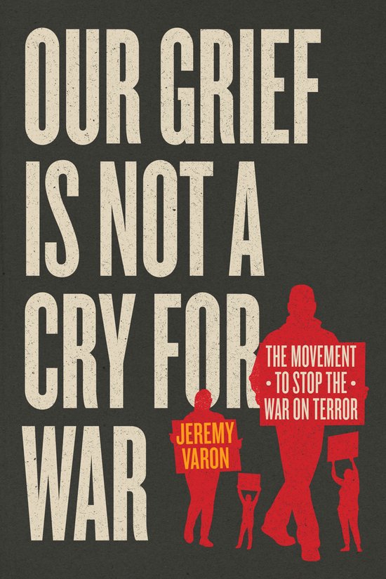 Our Grief Is Not a Cry for War - cover