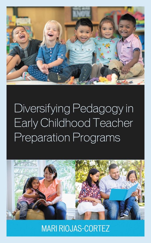 Diversifying Pedagogy in Early Childhood Teacher Preparation ... - cover
