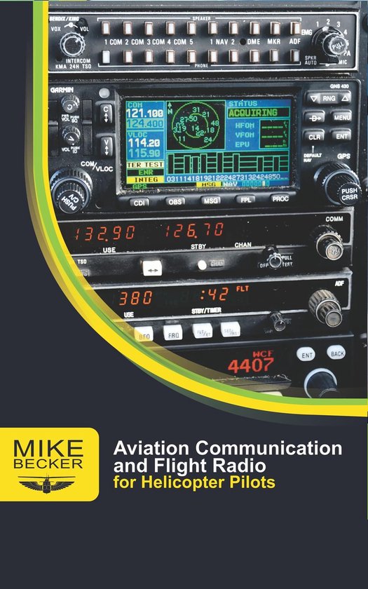 For Helicopter Pilots - Aviation Communication and Flight Ra ... - cover