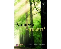 Para que serve uma árvore?