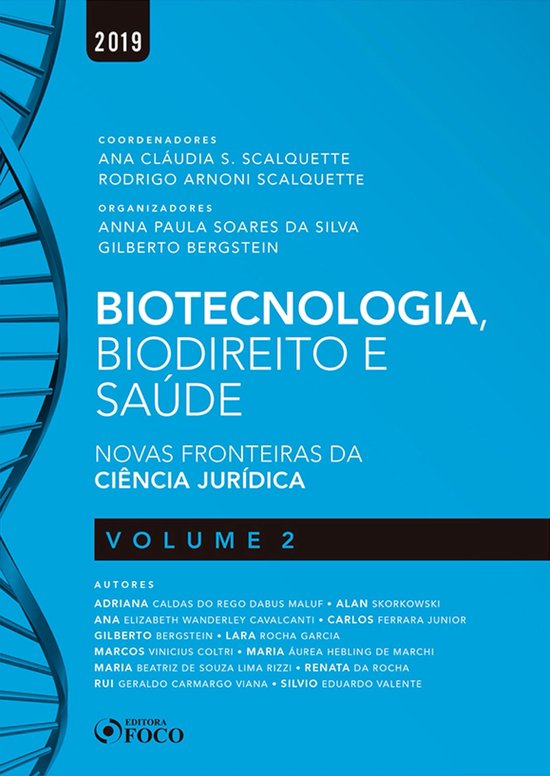 Biotecnologia, biodireito e saúde: novas fronteiras da ciê ... - cover