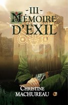 Mémoire 3 - Mémoire d'exil