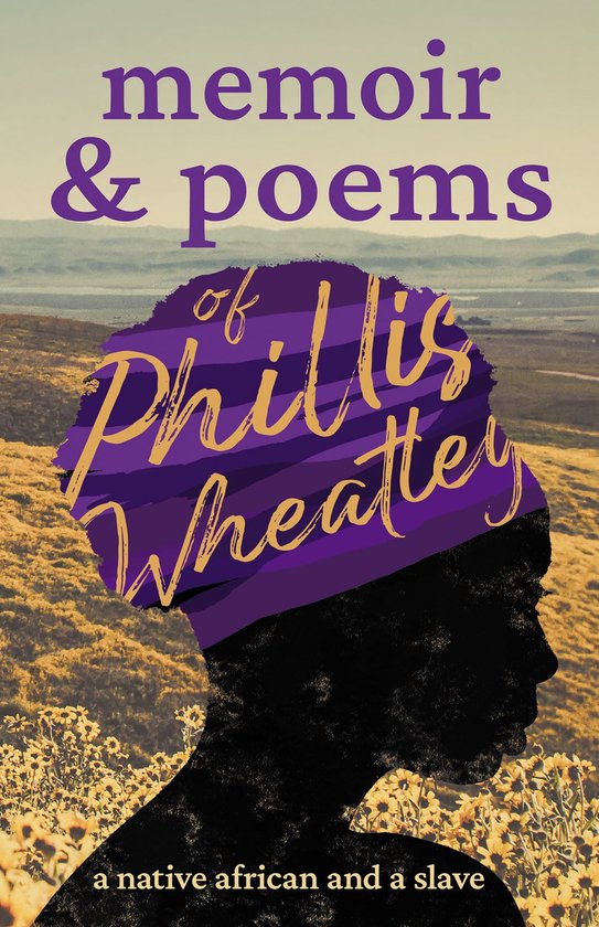 Memoir & Poems of Phillis Wheatley - cover