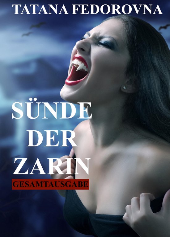 Sünde der Zarin. Geheimnisse + Racheengel + Das Fabergé-Ei ... - cover