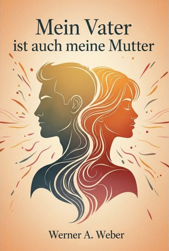 Mein Vater Ist Auch Meine Mutter - cover