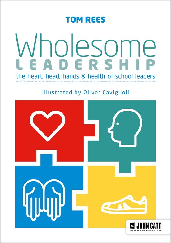 Wholesome Leadership: Being authentic in self, school and sy ... - cover