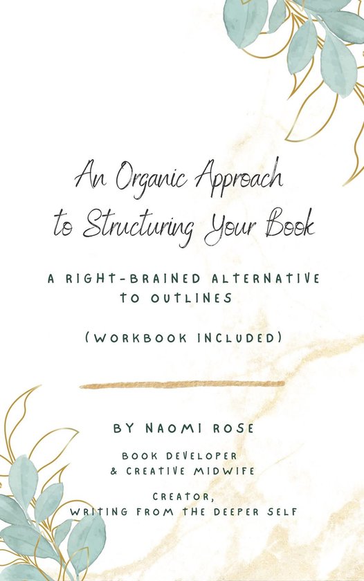 An Organic Approach to Structuring Your Book - cover