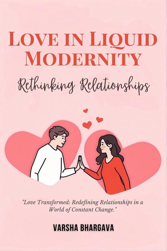 Love in Liquid Modernity: Rethinking Relationships - cover