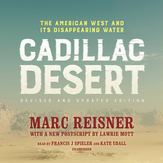 Cadillac Desert, Revised and Updated Edition - cover