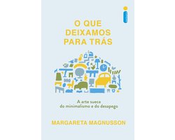 O que deixamos para trás