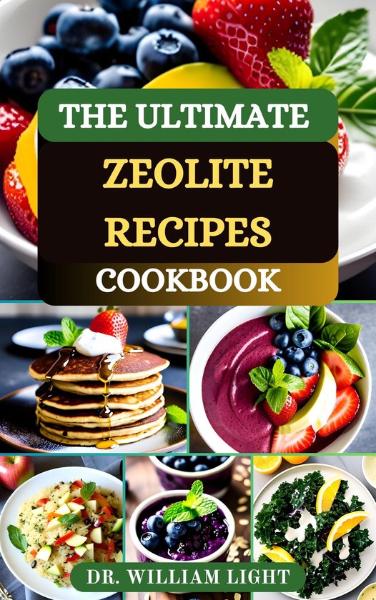THE ULTIMATE ZEOLITE RECIPES COOKBOOK