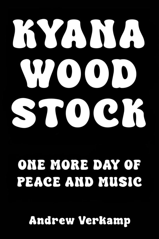 Kyana Woodstock - cover