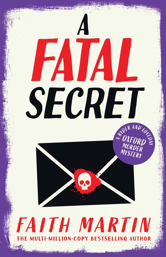 Boekcover met de titel 'A Fatal Secret'. Een zwarte envelop met een schedel en bloed erop.