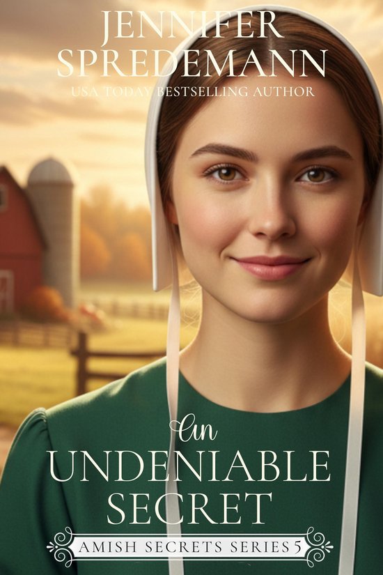 Amish Secrets 5 - An Undeniable Secret (Amish Secrets - Book ... - cover