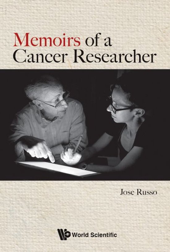 Memoirs Of A Cancer Researcher - cover