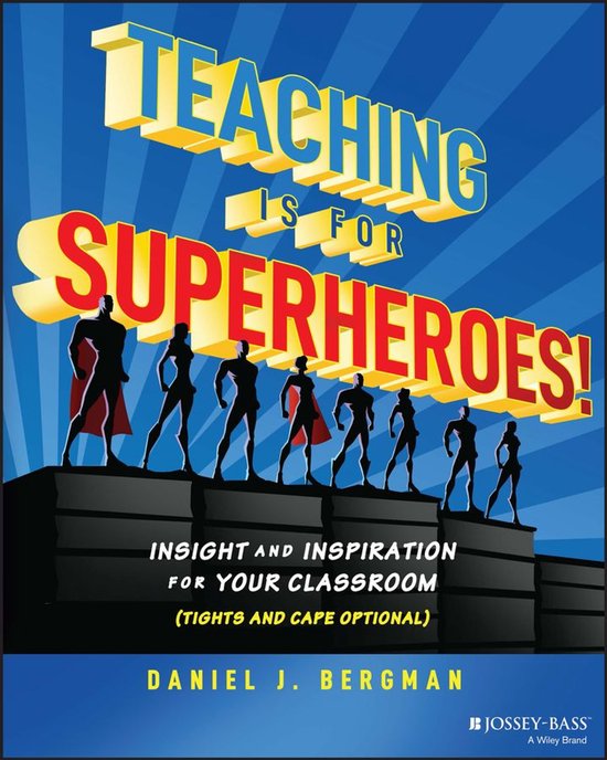 Teaching Is for Superheroes! - cover
