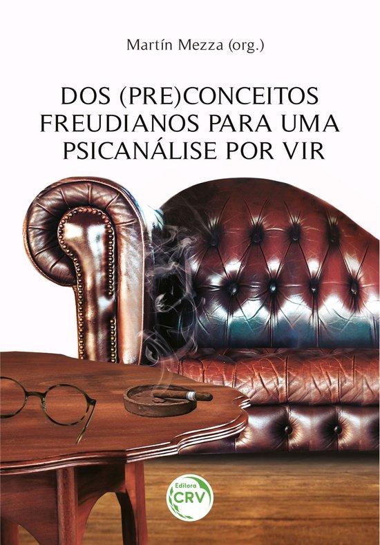Dos (Pre)Conceitos Freudianos para uma Psicanálise por vir - cover