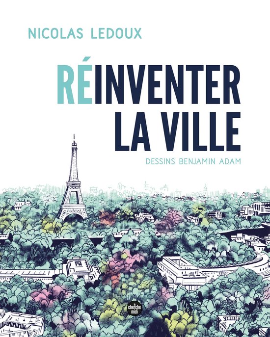 Beaux livres - Réinventer la ville