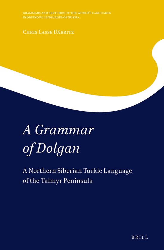 Indigenous Languages of Russia18-A Grammar of Dolgan - cover