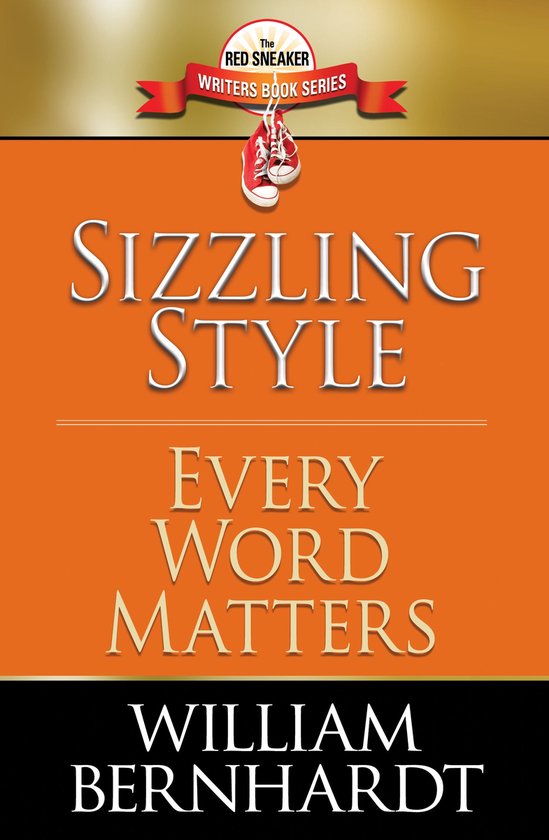 Red Sneaker Writers Books 6 - Powerful Premise: Writing the  ... - cover