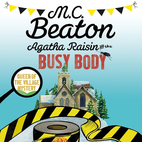Agatha Raisin21- Agatha Raisin and the Busy Body - cover