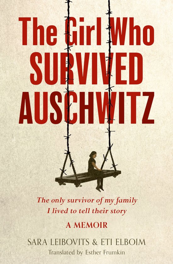 The Girl Who Survived Auschwitz - cover