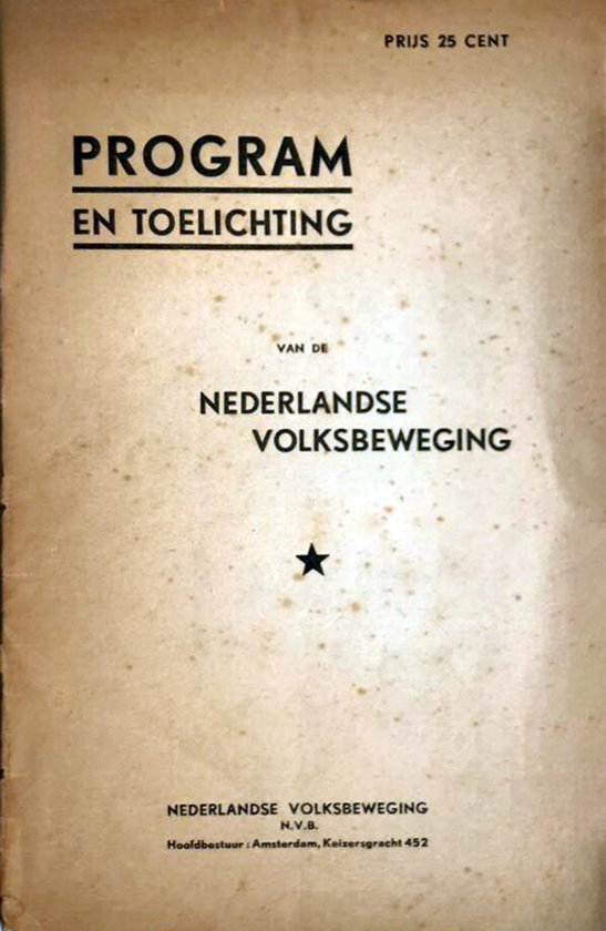 Boekcover met titel 'PROGRAM EN TOELICHTING VAN DE NEDERLANDSE VOLKSBEWEGING'. Prijs 25 cent.
