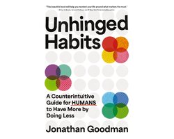 Unhinged Habits