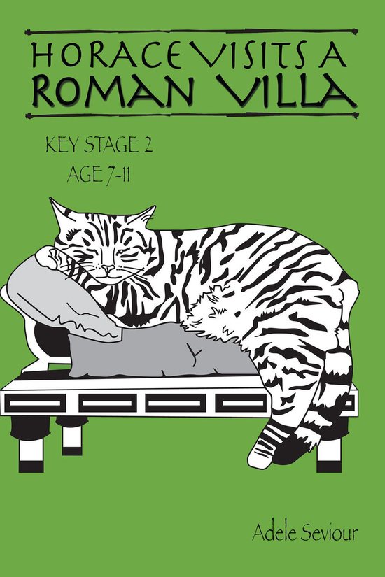 Tabby Cat Series 1 - Horace Visits a Roman Villa - cover