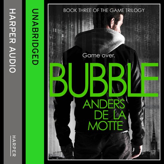 The Game Trilogy- Bubble - cover