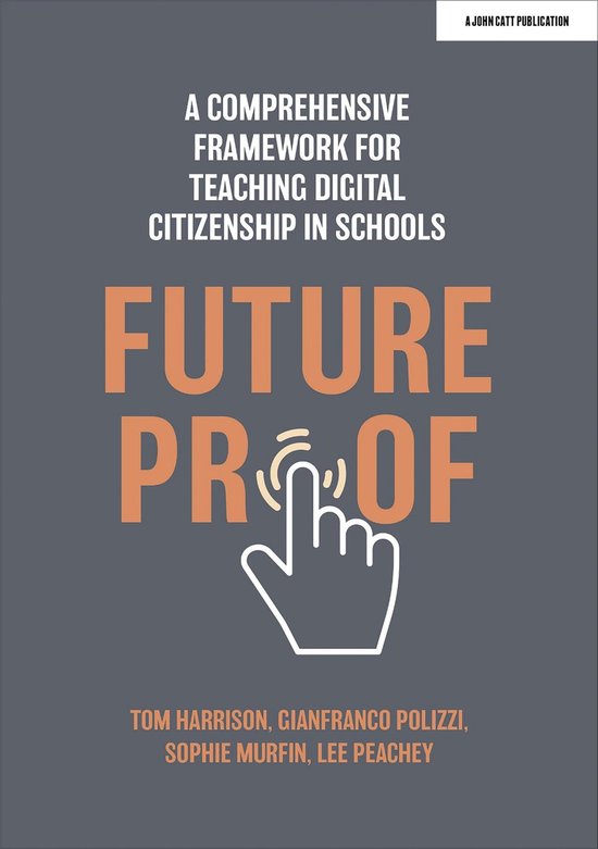 Futureproof: A comprehensive framework for teaching digital  ... - cover