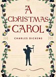 A Christmas Carol (Annotated)