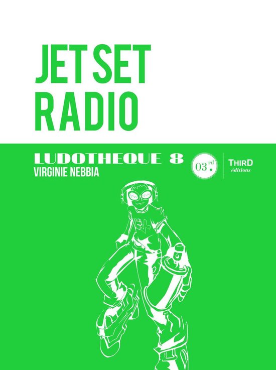 Ludothèque 8 - Ludothèque n°8 : Jet Set Radio - cover