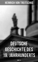 Deutsche Geschichte des 19. Jahrhunderts (Gesamtausgabe in 2 Bänden)