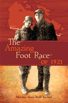 The Amazing Foot Race of 1921