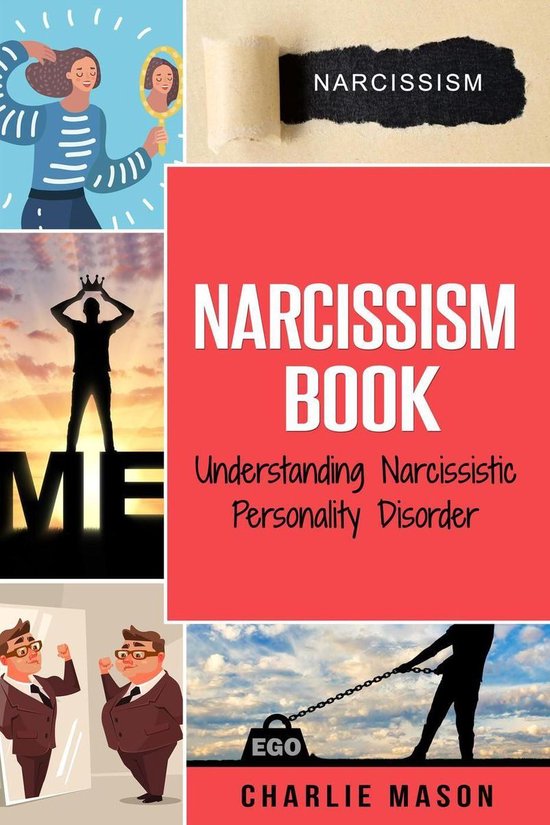 Narcissism: Understanding Narcissistic Personality Disorder - cover