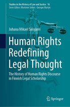 Studies in the History of Law and Justice 16 - Human Rights Redefining Legal Thought