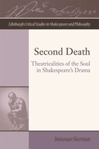 Edinburgh Critical Studies in Shakespeare and Philosophy - Second Death