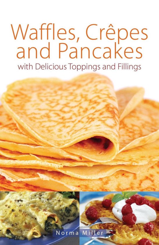 Waffles, Crepes and Pancakes - cover