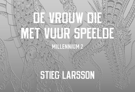 Omslag De vrouw die met vuur speelde