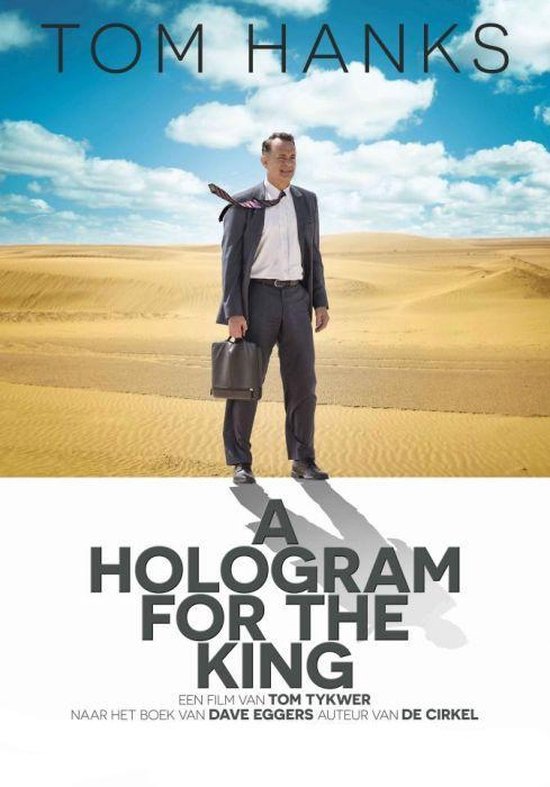 A Hologram For The King