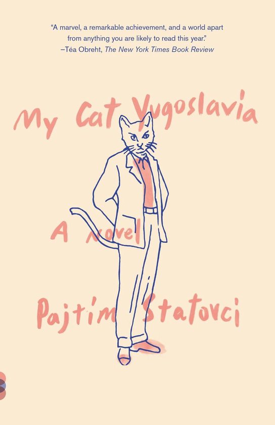 Boekcover met een schets van een kat in een pak en een oranje overhemd. De titel 'My Cat Yugoslavia' staat in roze letters.