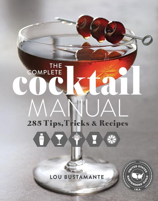 The Complete Cocktail Manual - cover