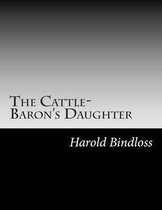 The Cattle-Baron?s Daughter