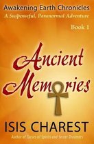 Awakening Earth Chronicles- Ancient Memories
